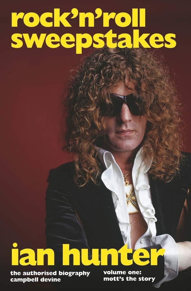 Book cover image for Rock 'n' Roll Sweepstakes: The Authorised Biography of Ian Hunter (Volume 1) ISBN: 9781787601543
